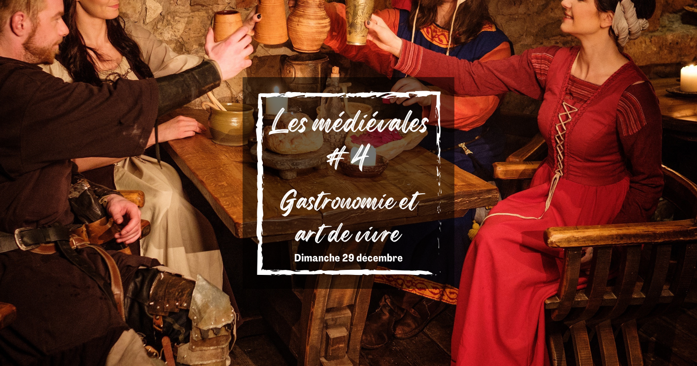 Les médiévales de Sully-sur-Loire #4 / La gastronomie