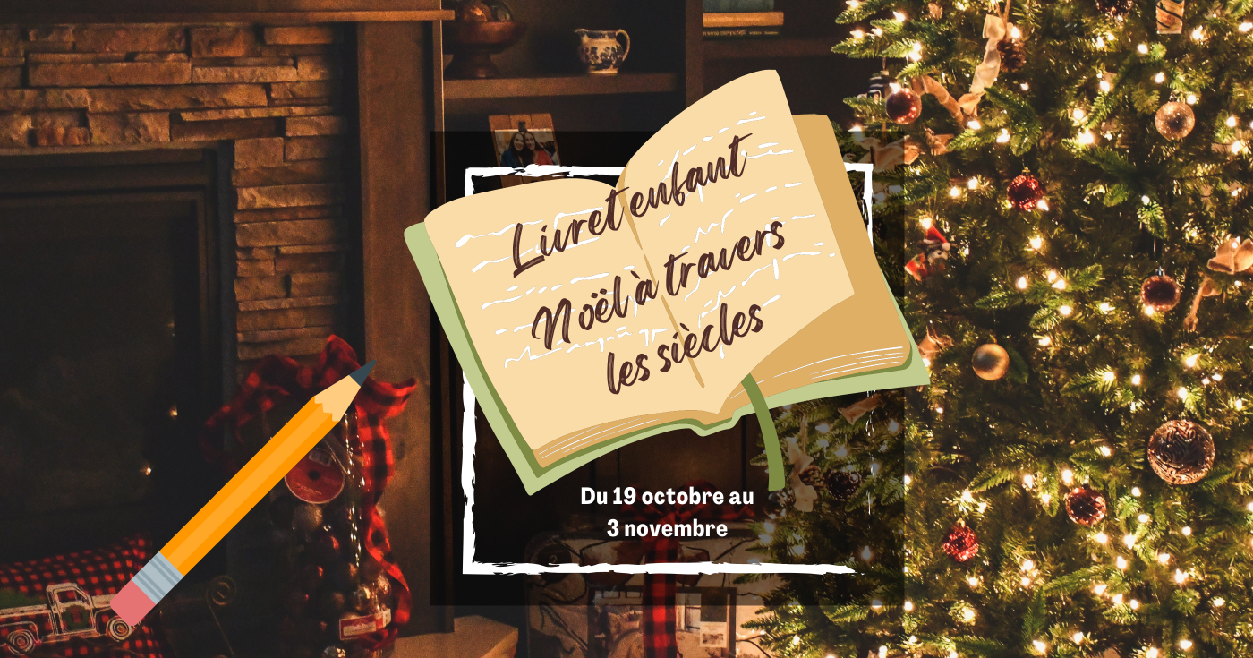 Livret-jeux « Noël à travers les siècles »